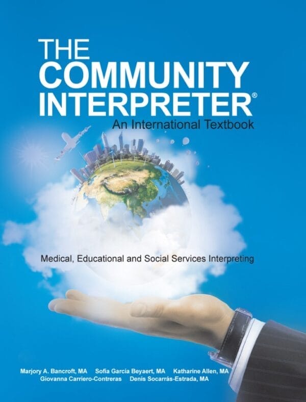The Community Interpreter: An International Textbook - Cross Cultural ...